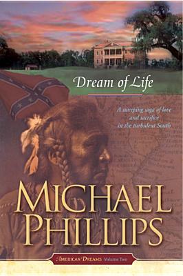 Dream of Life (American Dreams, #2)