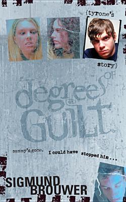 Tyrone's Story (Degrees of Guilt, #3)