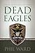 Dead Eagles (Raiding Forces)