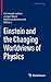 Einstein and the Changing Worldviews of Physics (Einstein Studies, 12)