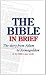 The Bible in Brief