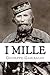 I Mille (Italian Edition)