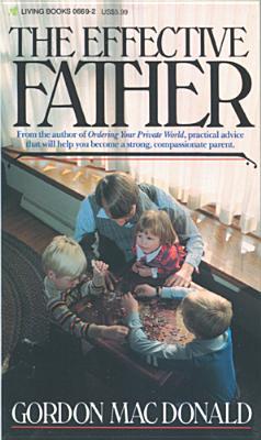 The Effective Father (Mass Market Paperback)