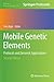 Mobile Genetic Elements by Yves Bigot