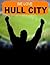 We Love Hull City by Kevin Graham