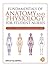 Fundamentals of Anatomy and Physiology for Student Nurses