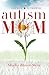 Autism Mom