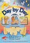 Day by Day: The One Year (R) Devotional for Young Children Day by Day: The One Year (R) Devotional for Young Children