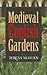 Medieval English Gardens