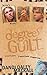 Kyra's Story (Degrees of Gu...