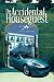 The Accidental Houseguest