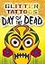 Glitter Tattoos Day of the Dead (Dover Little Activity Books: Holidays & Celebrations)