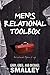 Men's Relational Toolbox by Gary Smalley Men's Relational Toolbox by Gary Smalley
