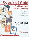 Covers of Gold: Collectible Sheet Music, Sports, Fashion, Illustration, & Dance, With Values