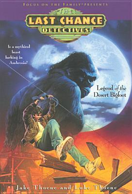 Legend of the Desert Bigfoot (Last Chance Detectives #2)