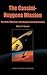 The Cassini-Huygens Mission...