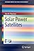 Solar Power Satellites (SpringerBriefs in Space Development)