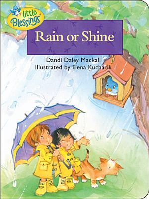 Rain or Shine (Little Blessings)