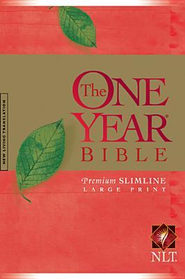 The One Year Bible NLT