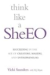 Think like a SheEO by Vicki; Ryan Saunders