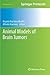 Animal Models of Brain Tumors (Neuromethods, 77)