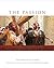 The Passion: Photography fr...