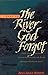 Sent to the River God Forgot by Jim Walton