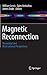 Magnetic Reconnection: Theo...