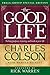 The Good Life: Seeking Purpose, Meaning and Truth in Your Life