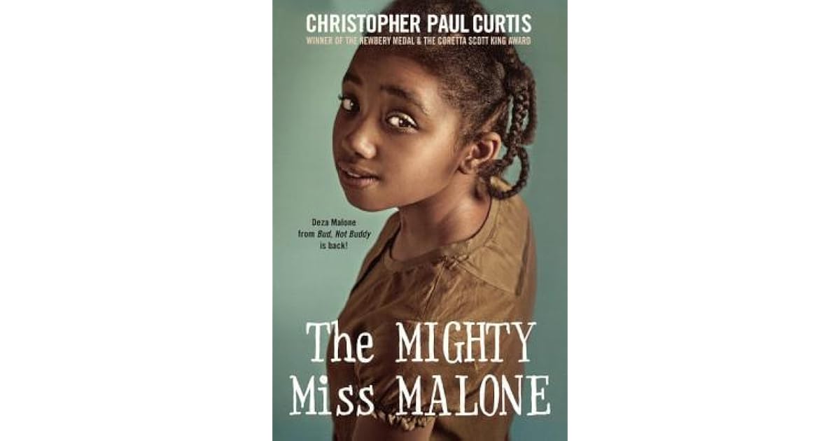 The Mighty Miss Malone by Christopher Paul Curtis
