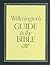 Willmington's Guide to the Bible by Harold L. Willmington