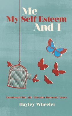 Emotional First Aid: Life After Domestic Abuse