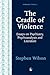 The Cradle of Violence: Ess...