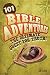 101 Bible Adventures: The U...