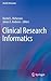 Clinical Research Informatics (Health Informatics)