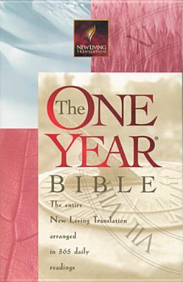 The One Year Bible: NLT1
