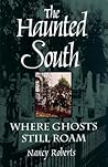 The Haunted South...