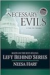 Necessary Evils