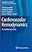 Cardiovascular Hemodynamics...