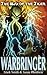 Warbringer! (The Way of the Tiger)