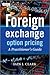 Foreign Exchange Option Pricing: A Practitioner's Guide