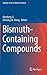 Bismuth-Containing Compounds (Springer Series in Materials Science, 186)
