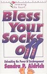 Bless Your Socks Off