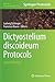 Methods in Molecular Biology, Volume 983: Dictyostelium Discoideum Protocols
