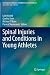 Spinal Injuries and Conditi...