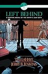 Left Behind: A Graphic Novel of the Earth's Last Days (Book 1, Volume 5)
