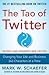 The Tao of Twitter, Revised...