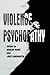 Violence and Psychopathy