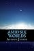 Amid Six Worlds: Six Original Science Fiction & Fantasy Stories