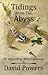 Tidings from the Abyss: 70 ...